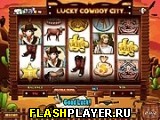 �������� flash ���� Lucky Cowboy City